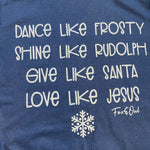 Load image into Gallery viewer, Dance like Frosty Tee
